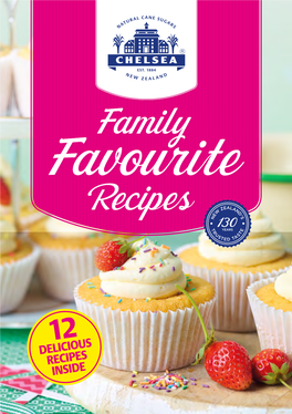 DELICIOUS RECIPES INSIDE for Over 130 Yearskiwis Have Grown up with Chelsea Sugar in Their Baking