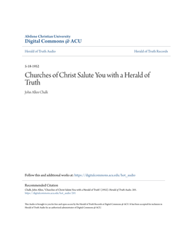 Churches of Christ Salute You with a Herald of Truth John Allen Chalk