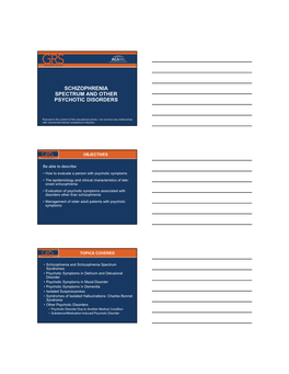 Schizophrenia Spectrum and Other Psychotic Disorders