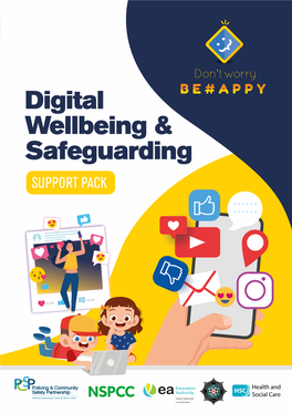 Digital Wellbeing & Safeguarding