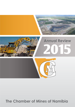 The Chamber of Mines of Namibia Annual Review