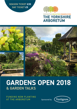 Gardens Open 2018 & Garden Talks