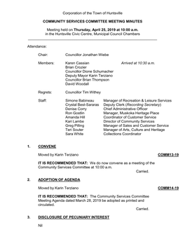 Corporation of the Town of Huntsville COMMUNITY SERVICES COMMITTEE MEETING MINUTES Meeting Held on Thursday, April 25, 2019 At