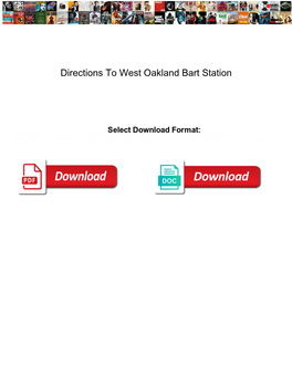 Directions to West Oakland Bart Station