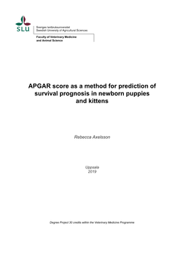 APGAR Score As a Method for Prediction of Survival Prognosis in Newborn Puppies and Kittens