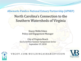 North Carolina's Connection to the Southern Watersheds of Virginia