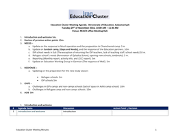 Education Cluster Meeting Agenda. Directorate of Education, Sulaymaniyah Tuesday 29Th of November 2016, 10:00 AM – 11:30 AM Venue: REACH Office Meeting Hall