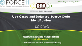 Use Cases and Software Source Code Identification SCID WG