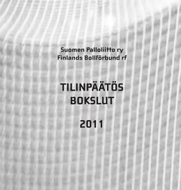 Tilinpäätös Bokslut 2011