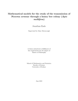 Mathematical Models for the Study of the Transmission of Nosema Ceranae Through a Honey Bee Colony (Apis Mellifera)