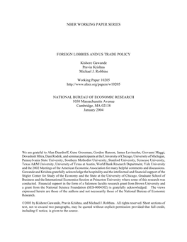 NBER WORKING PAPER SERIES FOREIGN LOBBIES and US TRADE POLICY Kishore Gawande Pravin Krishna Michael J. Robbins Working Paper 10