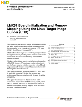 I.MX51 Board Initialization and Memory Mapping Using the Linux Target Image Builder (LTIB) by Multimedia Application Division Freescale Semiconductor, Inc