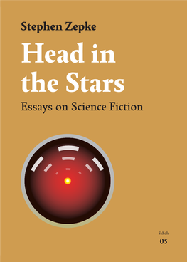 Head in the Stars Headessays on Science Fiction in the Stars Essays on Science Fiction