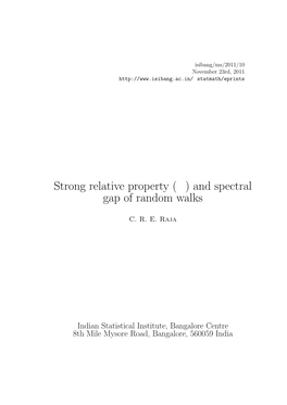 Strong Relative Property (T) and Spectral Gap of Random Walks