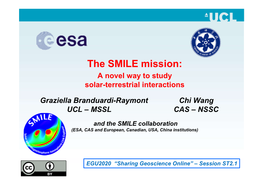 The SMILE Mission: a Novel Way to Study Solar-Terrestrial Interactions