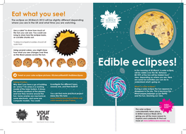 Edible Eclipses! in the Morning of 20 March, a Solar Eclipse Will Be Visible Over the UK