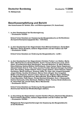 Beschlussempfehlung Und Bericht Des Ausschusses Für Verkehr, Bau- Und Wohnungswesen (14