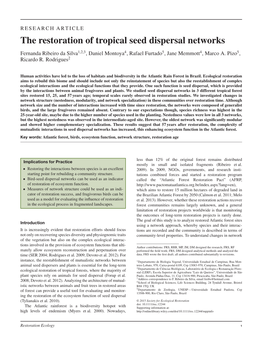 The Restoration of Tropical Seed Dispersal Networks Fernanda Ribeiro Da Silva1,2,3, Daniel Montoya4, Rafael Furtado5, Jane Memmott4, Marco A