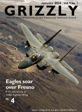 Eagles Soar Over Fresno F-15 Jets Arrive at 144Th Fighter Wing Pg
