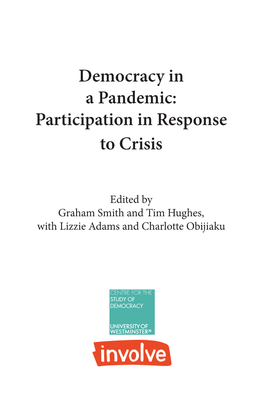 Democracy in a Pandemic: Participation in Response to Crisis