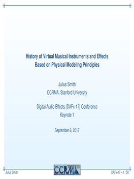 History of Virtual Musical Instruments and Effects Based on Physical Modeling Principles