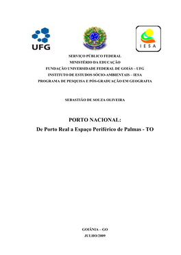 PORTO NACIONAL: De Porto Real a Espaço Periférico De Palmas - TO