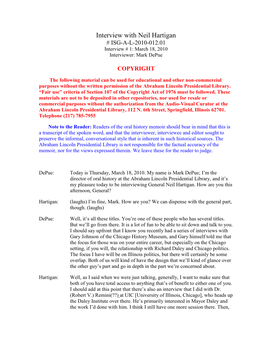 Interview with Neil Hartigan # ISG-A-L-2010-012.01 Interview # 1: March 18, 2010 Interviewer: Mark Depue