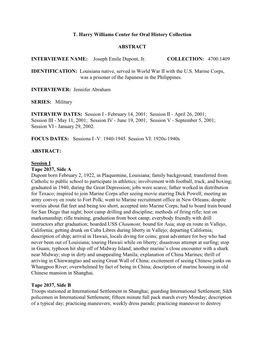 T. Harry Williams Center for Oral History Collection ABSTRACT INTERVIEWEE NAME: Joseph Emile Dupont, Jr. COLLECTION: 4700.1409