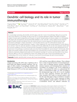 Dendritic Cell Biology and Its Role in Tumor Immunotherapy Yingying Wang1,2,3,4† , Ying Xiang2,3†, Victoria W