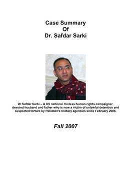 Case Summary of Dr. Safdar Sarki Fall 2007