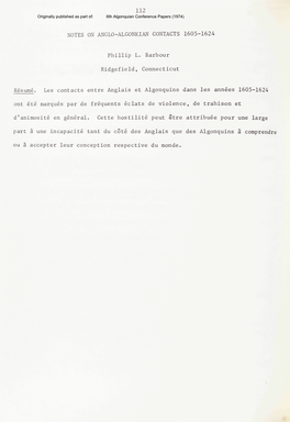 112 NOTES on ANGLO-ALGONKIAN CONTACTS 1605-1624 Phillip L. Barbour Ridgefield, Connecticut Resume. Les Contacts Entre Anglais Et