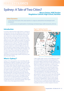 URBAN DYNAMICS Sydney: a Tale of Two Cities? Marco Cimino, HSIE Teacher Magdalene Catholic High School, Narellan