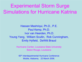 Hurricane Katrina Storm Surge Modeling and Validation