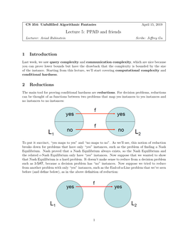 Lecture 5: PPAD and Friends 1 Introduction 2 Reductions