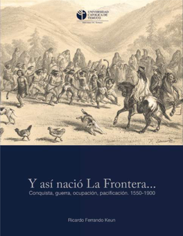 Y Así Nació La Frontera