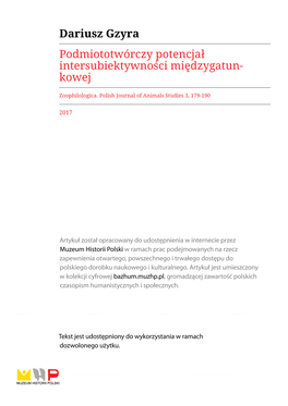 Dariusz Gzyra Podmiototwórczy Potencjał Intersubiektywności Międzygatun- Kowej