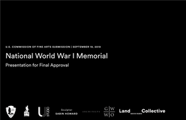 National World War I Memorial Presentation for Final Approval