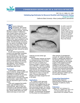 Validating Age Estimates for Bocaccio Rockfish with Radiometric Dating Gregor M