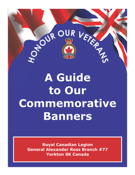 A Guide to Our Commemorative Banners