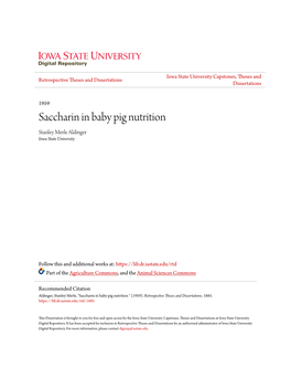 Saccharin in Baby Pig Nutrition Stanley Merle Aldinger Iowa State University