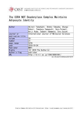 The CCR4–NOT Deadenylase Complex Maintains Adipocyte Identity