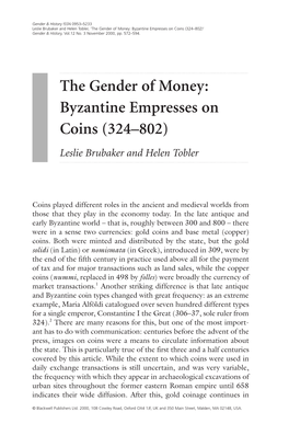 The Gender of Money: Byzantine Empresses on Coins (324–802)’ Gender & History, Vol.12 No