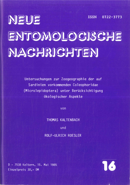 Untersuchungen Zur Zoogeographie Der Auf Sardinien Vorkommenden Coleophoridae (Microlepidoptera) Unter Berücksichtigung Ökologischer Aspekte