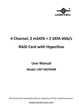 4 Channel, 2 Msata + 2 SATA 6Gb/S RAID Card with Hyperduo