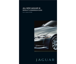 ALL-NEW JAGUAR XJ PRODUCT COMPARISON GUIDE XJ Vs