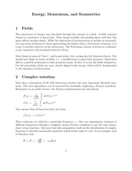 Energy, Momentum, and Symmetries 1 Fields 2 Complex Notation