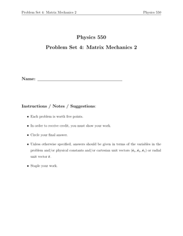 Physics 550 Problem Set 4: Matrix Mechanics 2