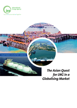 The Asian Quest for LNG in a Globalising Market