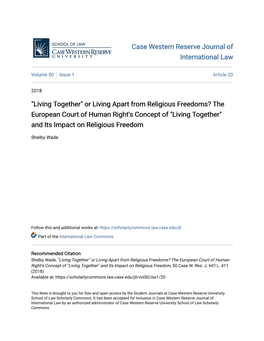 "Living Together" Or Living Apart from Religious Freedoms? the European Court of Human Right's Concept of "Living Together" and Its Impact on Religious Freedom