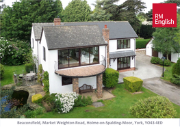 Beaconsfield, Market Weighton Road, Holme‐On‐Spalding‐Moor, York